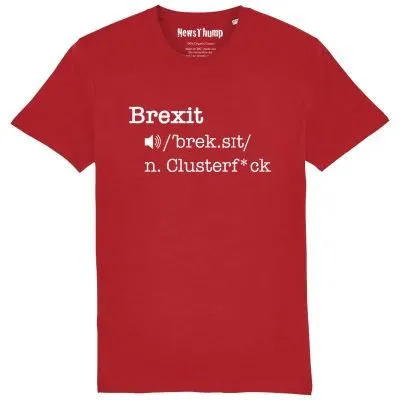 Brexit Means Clusterf*ck