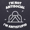 I'm not antisocial I'm antistupid T-shirt