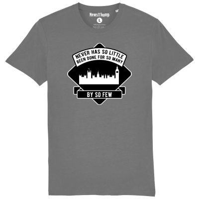 Alternative view of Never has so little been done for so many by so few - T-shirt