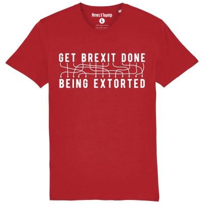 Alternative view of 'Get Brexit Done' Extortion T-shirt