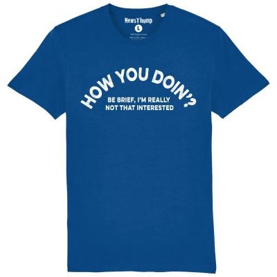 How You Doin' T-Shirt