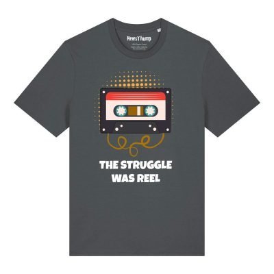The Struggle was reel T-shirt