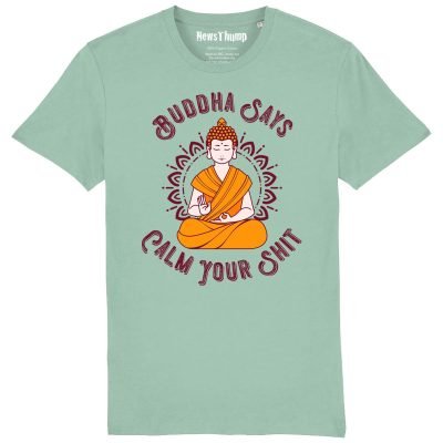 Buddha says calm your shit Aloe