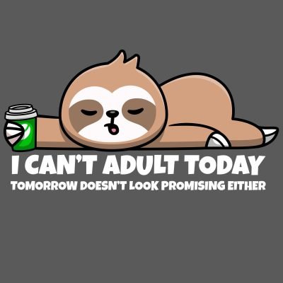 I can't adult Today t-shit close-up