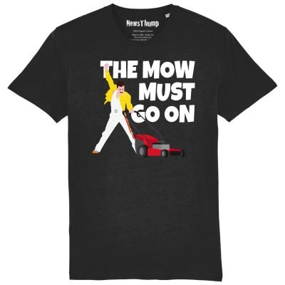 The Mow must go on T-shirts Black