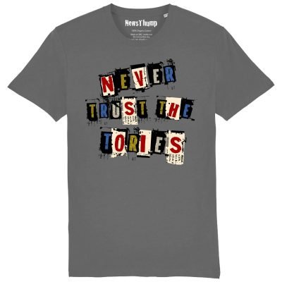 Never Trust the Tories T-shirt Anthracite