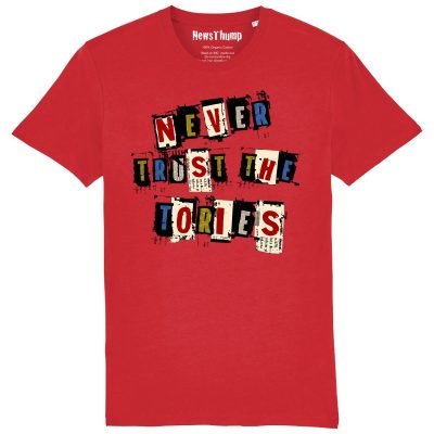 Never Trust the Tories T-shirt Red