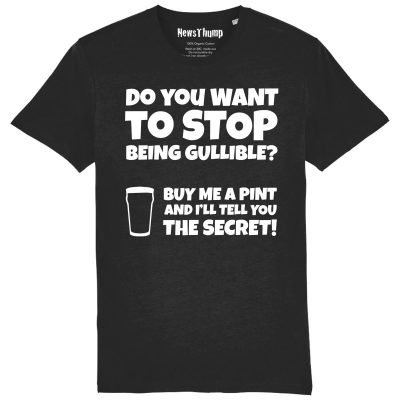 Stop being gullible T-shirt Black