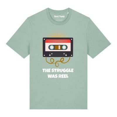 The Struggle was reel T-shirt