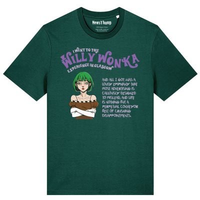 I visited The Willy Wonka Experience in Glasgow T-shirt