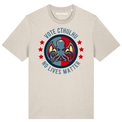 Vote Cthulhu No Lives Matter T-shirt