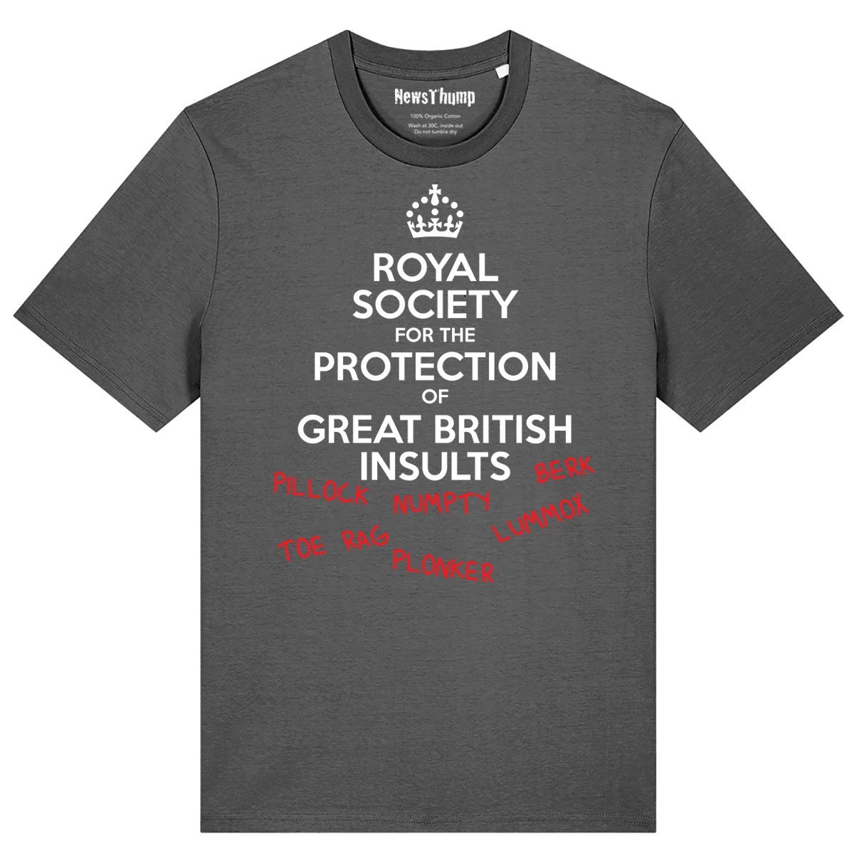The Royal Society for the Protection of Great British Insults T-shirt