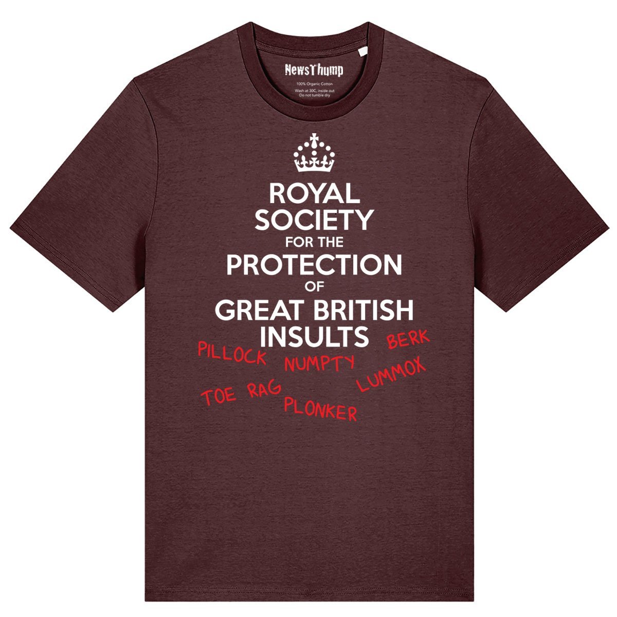 The Royal Society for the Protection of Great British Insults T-shirt