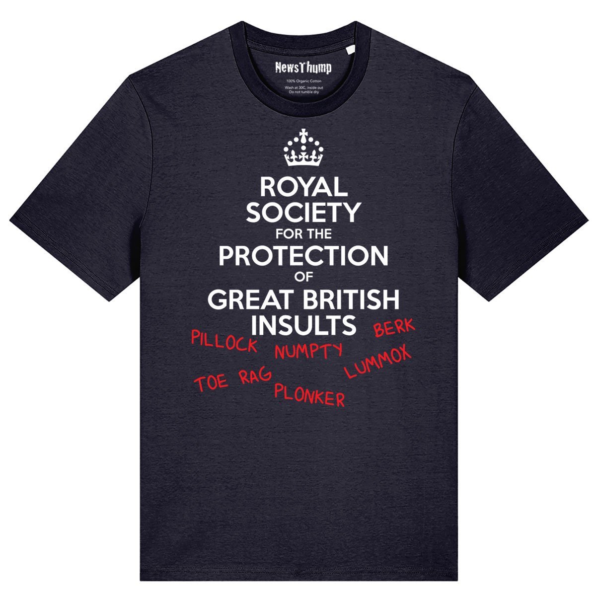 The Royal Society for the Protection of Great British Insults T-shirt
