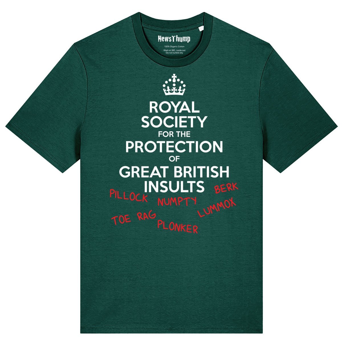 The Royal Society for the Protection of Great British Insults T-shirt
