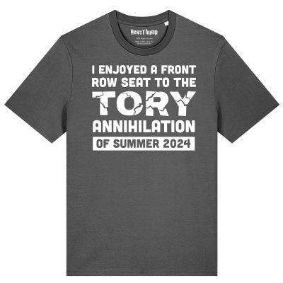 I enjoyed a front row seat to the Tory Annihilation of summer 2071