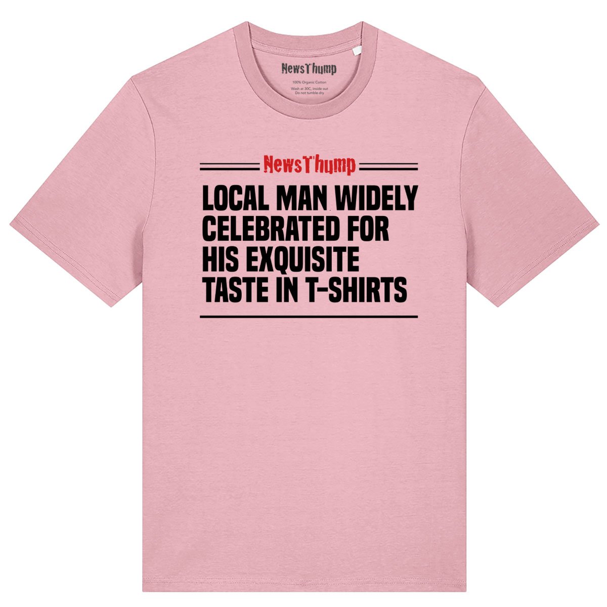 Local man widely celebrated for his exquisite taste in T-shirts
