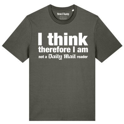 Alternative view of I think, therefore I am (not a Daily Mail Reader) - T Shirt