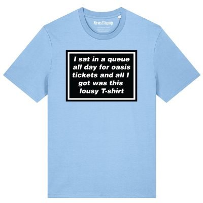 I queued for Oasis tickets T-shirt