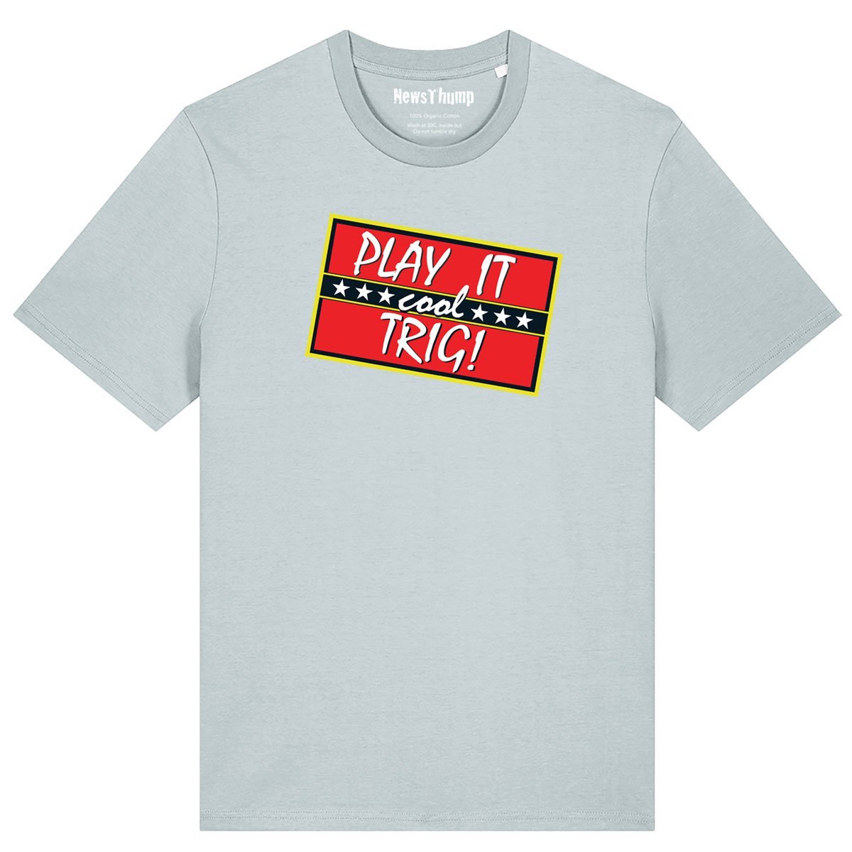 Play it Cool Trig Only Fools and Horses T-shirt