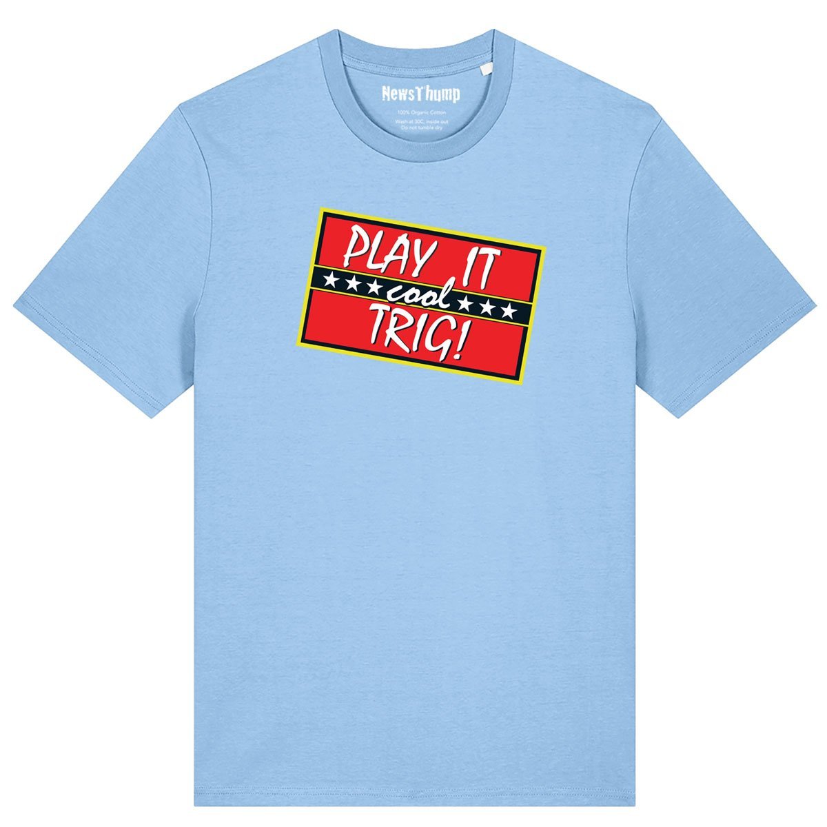 Play it Cool Trig Only Fools and Horses T-shirt