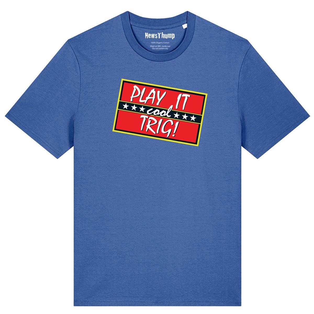 Play it Cool Trig Only Fools and Horses T-shirt