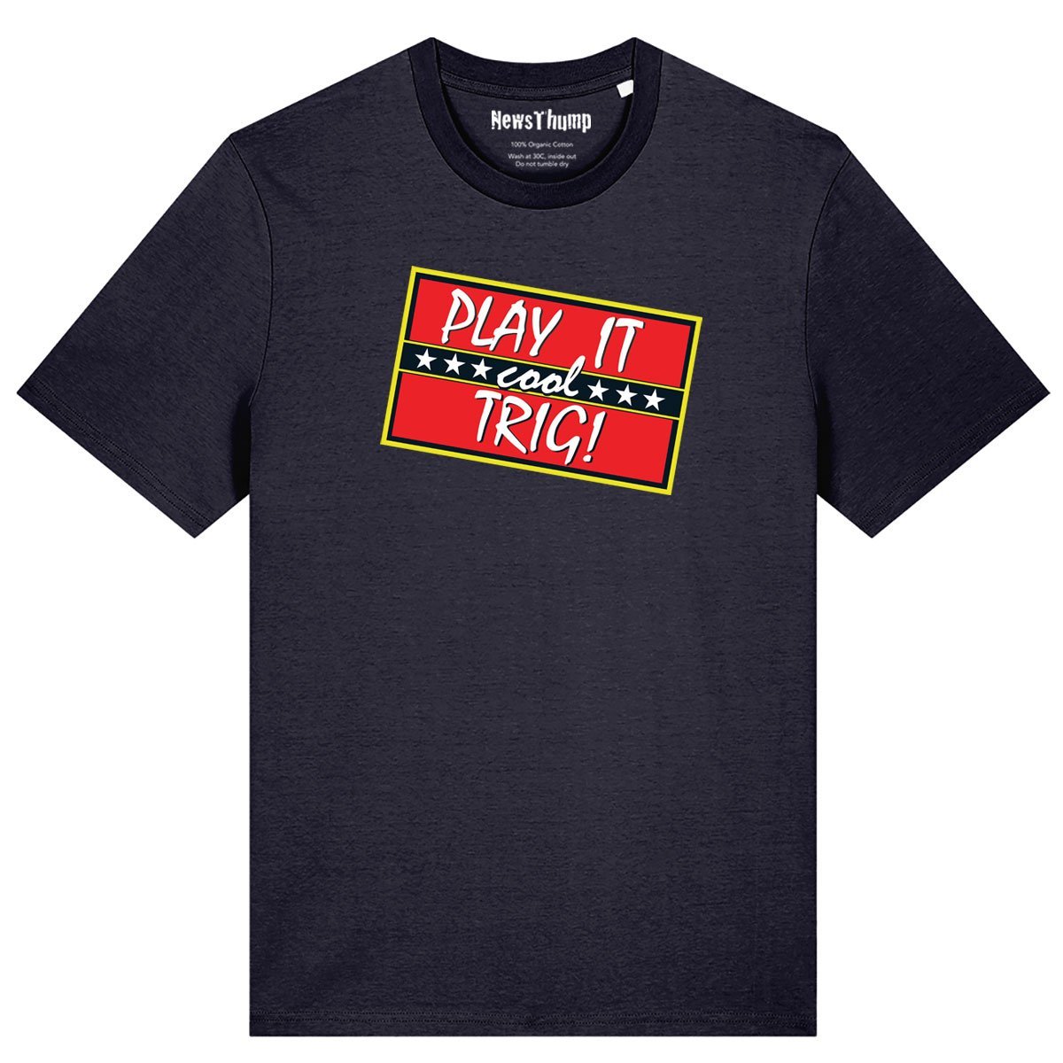Play it Cool Trig Only Fools and Horses T-shirt