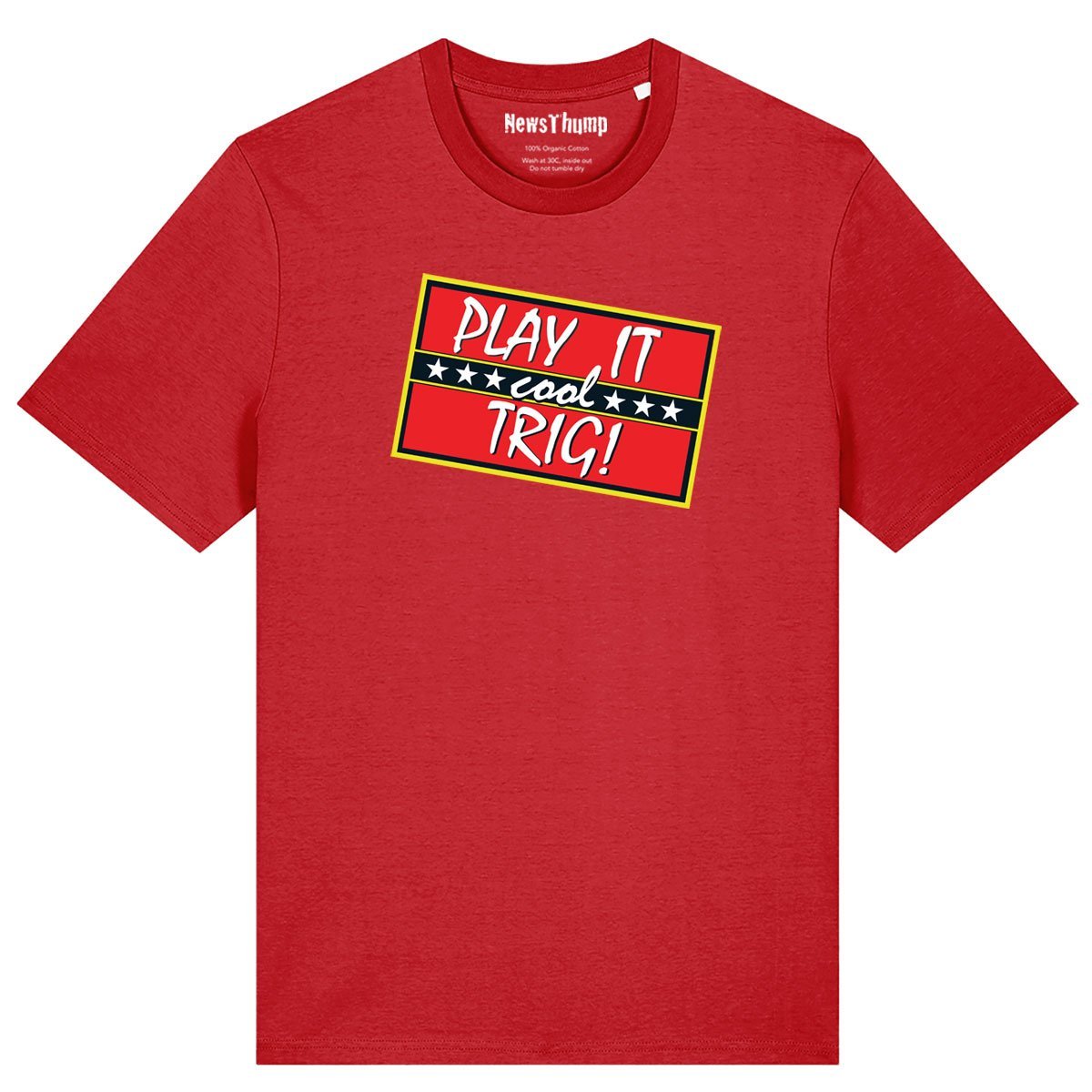 Play it Cool Trig Only Fools and Horses T-shirt