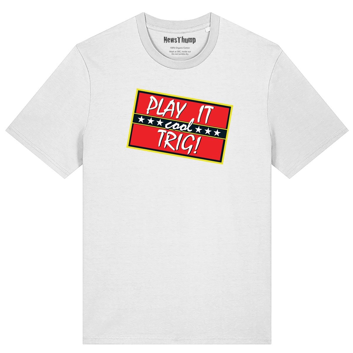 Play it Cool Trig Only Fools and Horses T-shirt