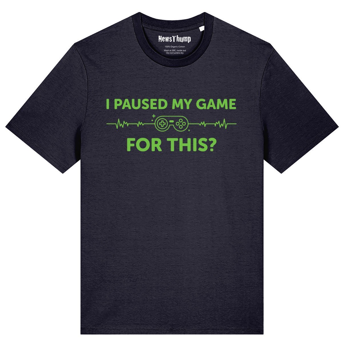 I paused my game for this T-shirt - Image 6