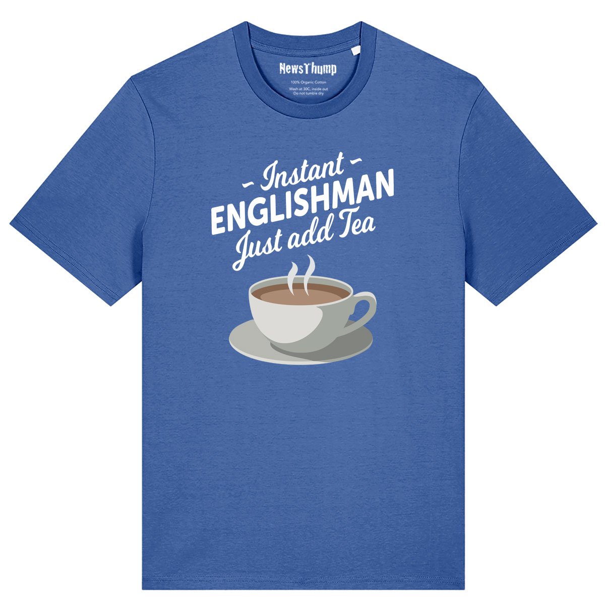 Instant Englishman just add tea T-shirt