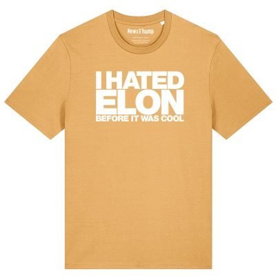I hated Elon before it was cool T-shirt