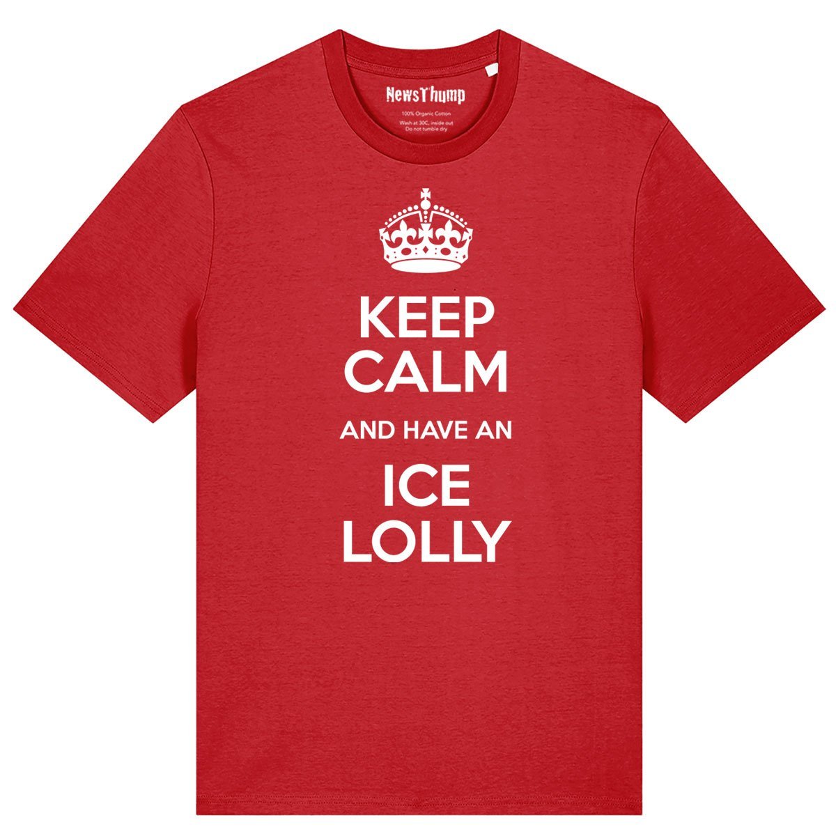 Keep Calm and eat an Ice Lolly T-shirt