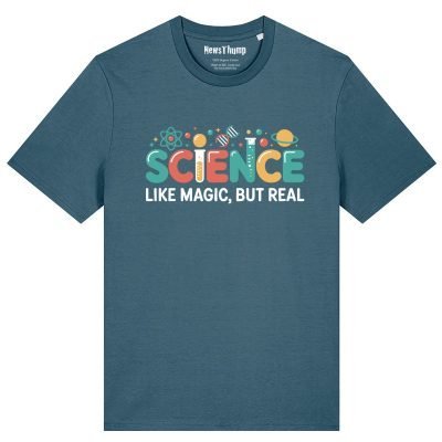 Science like magic but real T-shirt