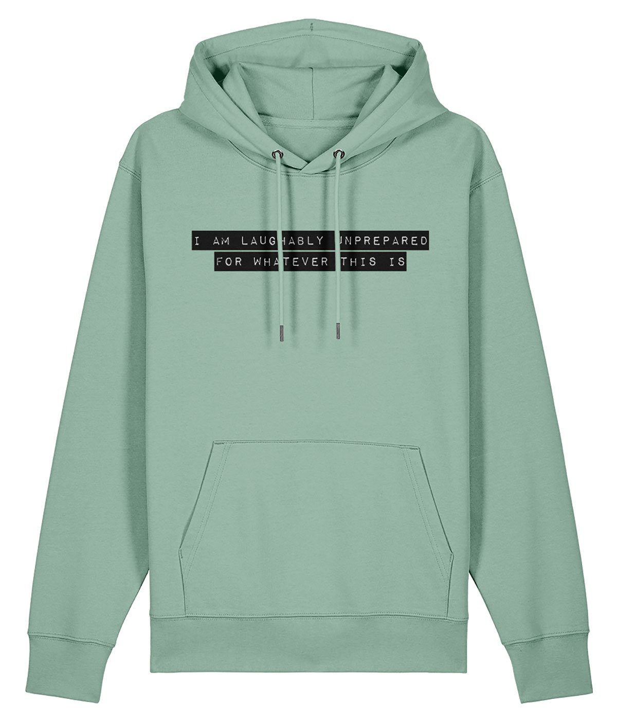 Laughably unprepared Hoodie - Image 4