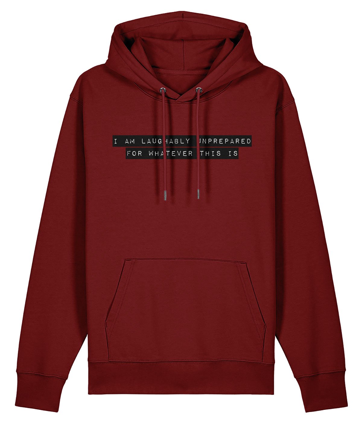 Laughably unprepared Hoodie - Image 9