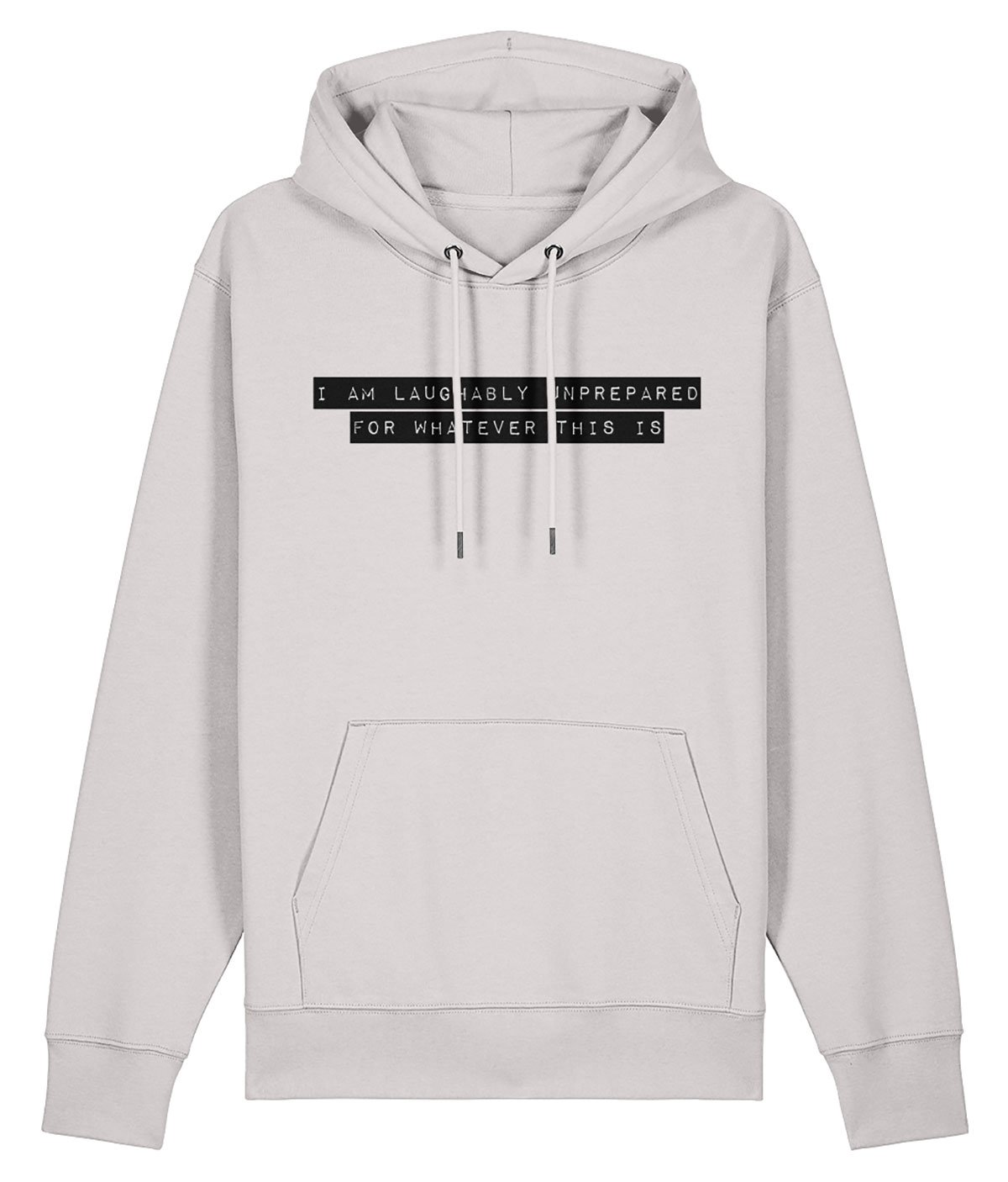 Laughably unprepared Hoodie - Image 2