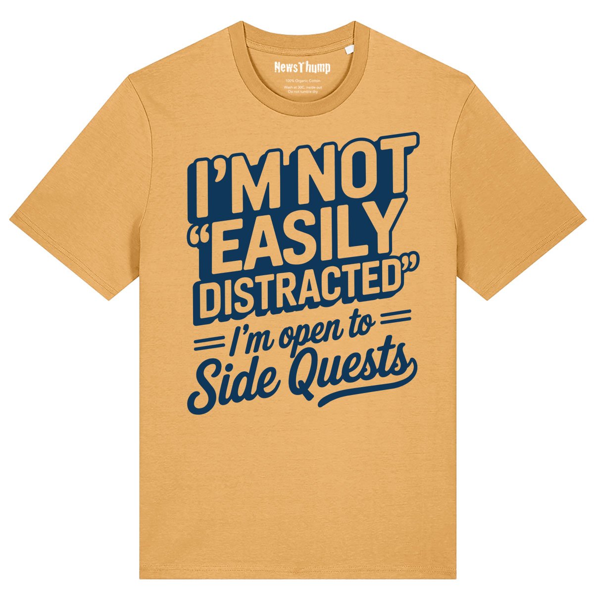 I'm Not Easily Distracted I'm Open to Side Quests T-shirt - Image 4