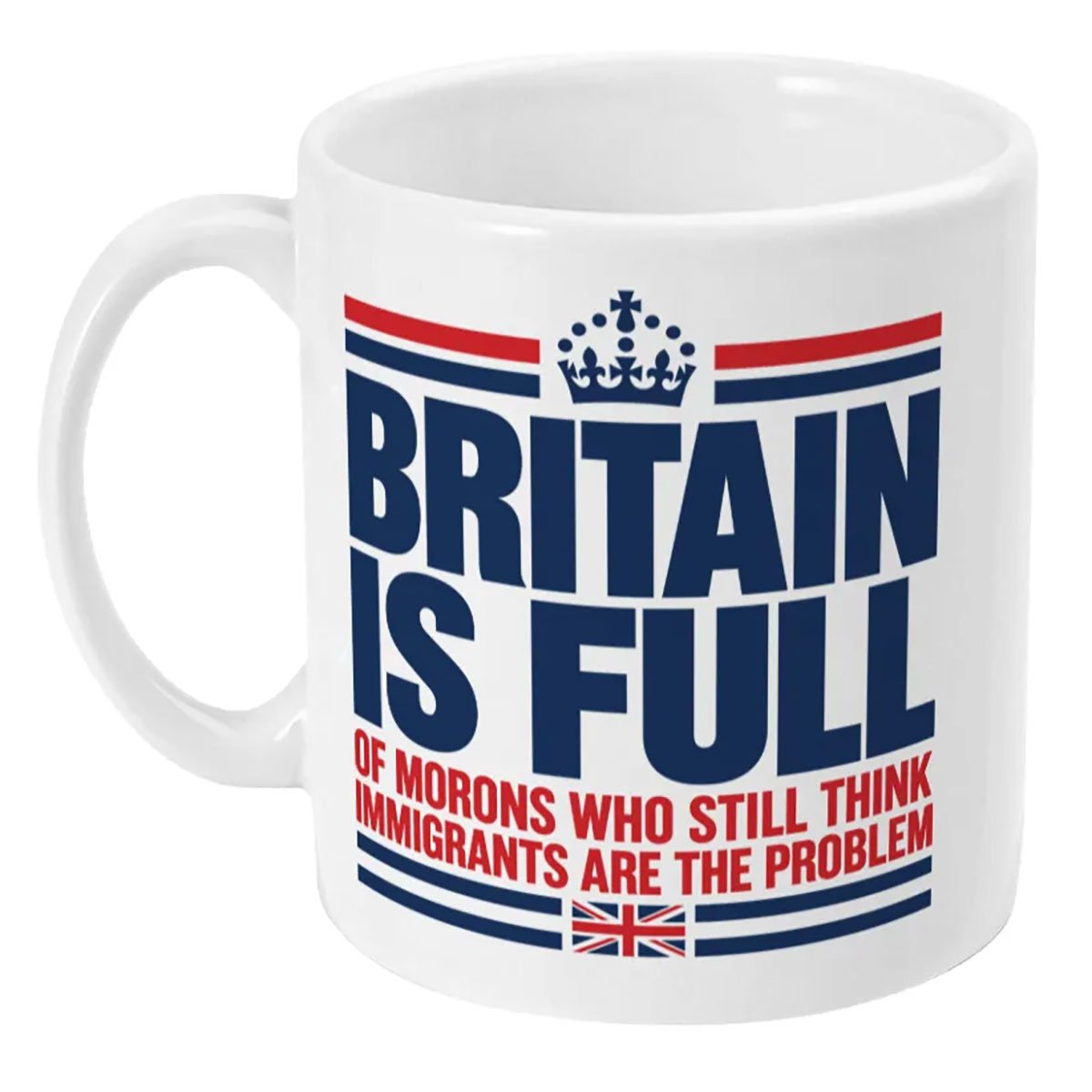 Britain is full mug