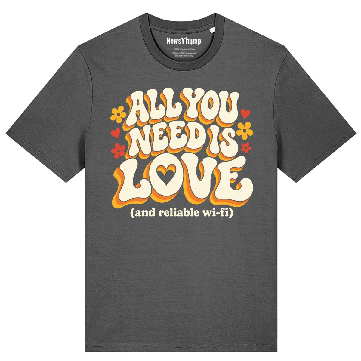 All you need is love (and reliable wi-fi) T-shirt in Anthracite