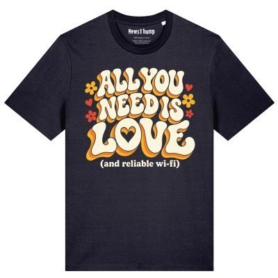 All you need is love (and reliable wi-fi) T-shirt in French Navy