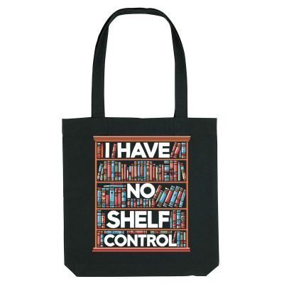 I Have No Shelf Control Tote Bag