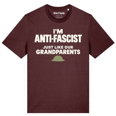I'm anti-fascist (just like our grandparents) T-shirt in Burgundy
